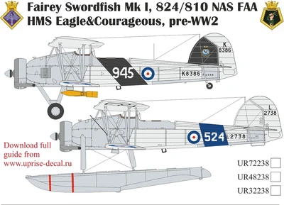 UR72238  декали  Fairey Swordfish Mk I, 824/810 NAS FAA HMS Eagle&Courageous, pre-WW2  (1:72) 2000002141754