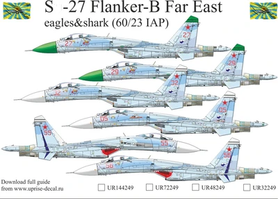 UR72249  декали  С-27 Flanker-B Far East eagles&shark (60/23 IAP), without stencils  (1:72) 2000002141839