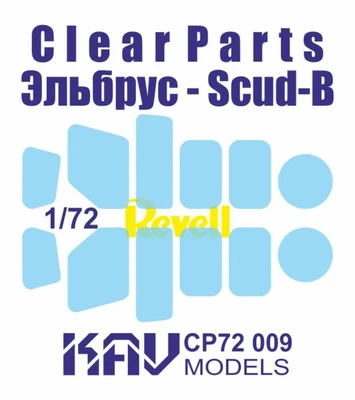 KAV CP72 009  дополнения из пластика  Остекление для Эльбрус (Scud-B) (Revell)  (1:72) 2000000259192
