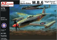 AZ7581  авиация  Martin-Baker M.B.6 "Night Ferret" NF. Mk.2  (1:72) 4589913237735