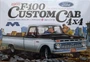 1236  автомобили и мотоциклы  1966 Ford F-100 Custom Cab 4x4  (1:25) 707600112361