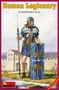 16007  фигуры  ROMAN LEGIONARY II CENTURY A.D.  (1:16) 4820041100189