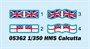 05362  флот  HMS Calcutta  (1:350) 9580208053622
