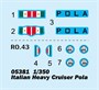05381  флот  Italian Heavy Cruiser Pola  (1:350) 9580208053813