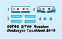 06746  флот  Soviet Destroyer Taszkient 1940  (1:700) 9580208067469