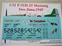 UR32128  декали  P-51D-25 Mustang Iwo Jima, 1945, with stencils, with insignia  (1:32) 2000002149507