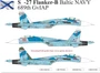 UR32236  декали  С-27 Flanker-B Baltic NAVY 689th GvIAP, without stencils  (1:32) 2000002149552