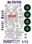 KAV M72 008  инструменты для работы с краской  Окрасочная маска Do-17Z/215 (ICM)  (1:72) 2000000175034