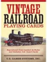 Карты "Vintage Railroad Playing Cards" 1070431728