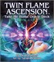 Карты Таро "Twin Flame Ascension take me Home Oracle deck" US Games / Вознесение Близнецового Пламен 44175104