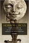 Карты Таро "Horror Circus Tarot" Ambrosia / Таро Цирка ужасов 1284327677